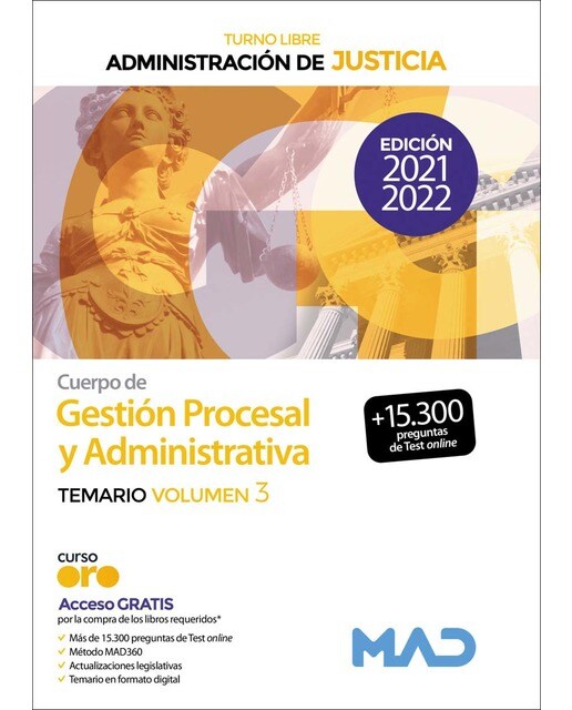 Cuerpo de Gestión Procesal y Administrativa de la Administración de Justicia (Turno Libre).Temario Vol. 3 1