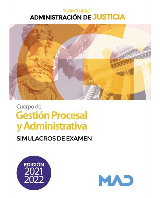 Cuerpo de gestión procesal y administrativa de la administración de justicia . Simulacros de examen