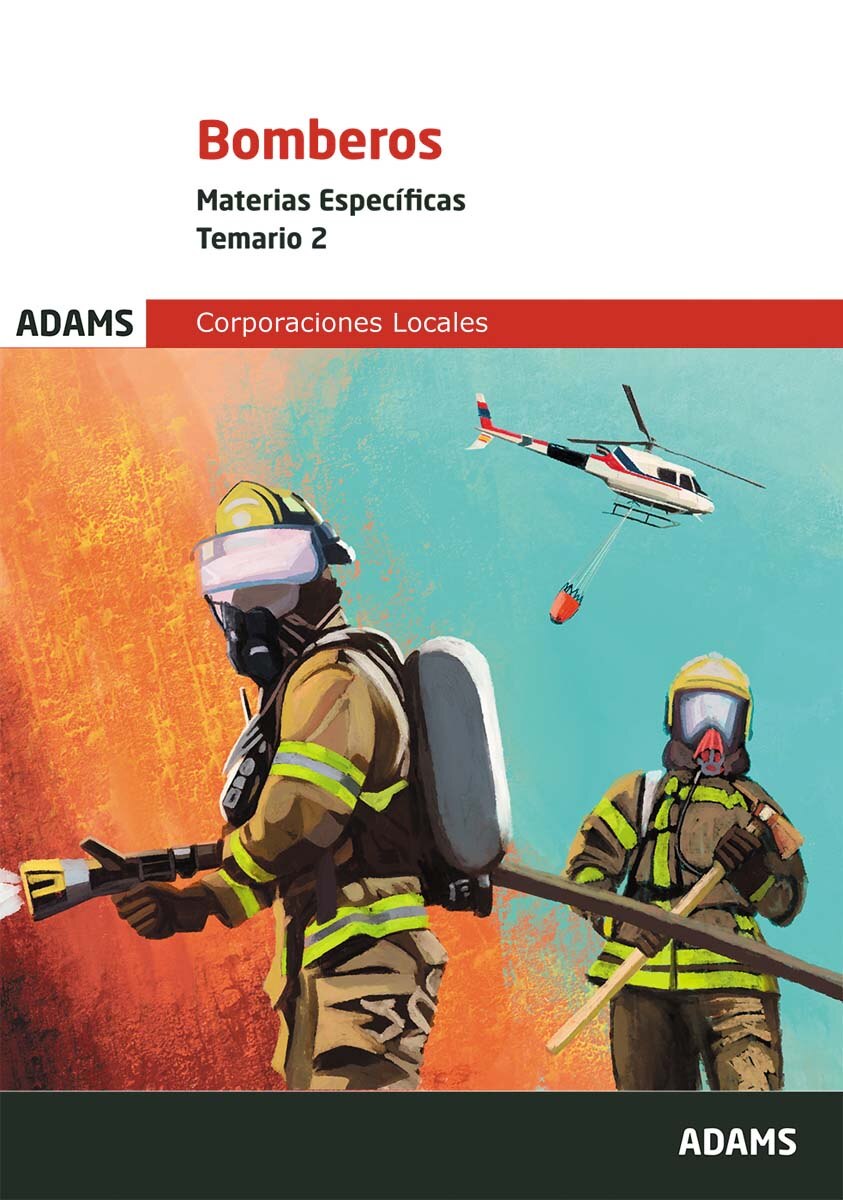 Bomberos. Materias específicas. Temario 2 (Tapa blanda) 1