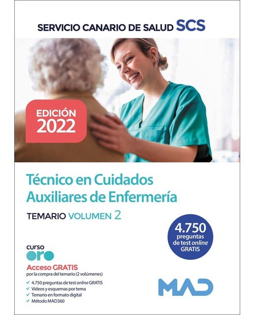 Técnico en cuidados auxiliares de enfermería del servicio canario de salud. Temario volumen 2
