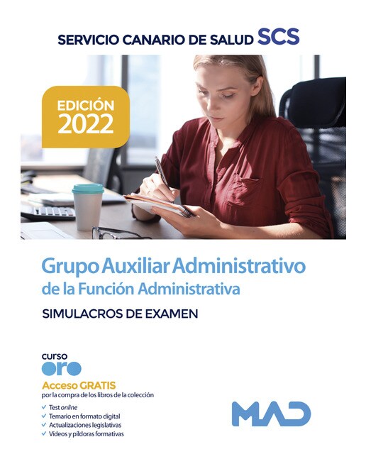 Grupo auxiliar administrativo de la función administrativa del servicio canario de salud. Simulacros de examen