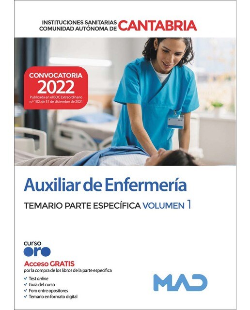 Auxiliar de enfermería de las instituciones sanitarias de la comunidad autónoma de cantabria. Temario parte específica vol 1