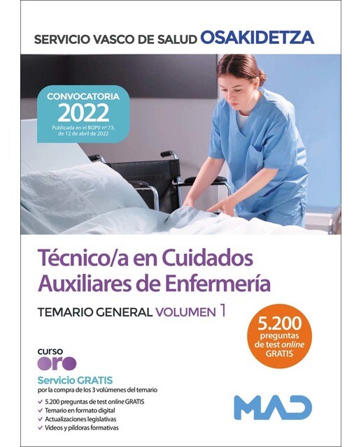 Técnico-a en cuidados auxiliares de enfermería de osakidetza-servicio vasco de salud. Temario general volumen 1