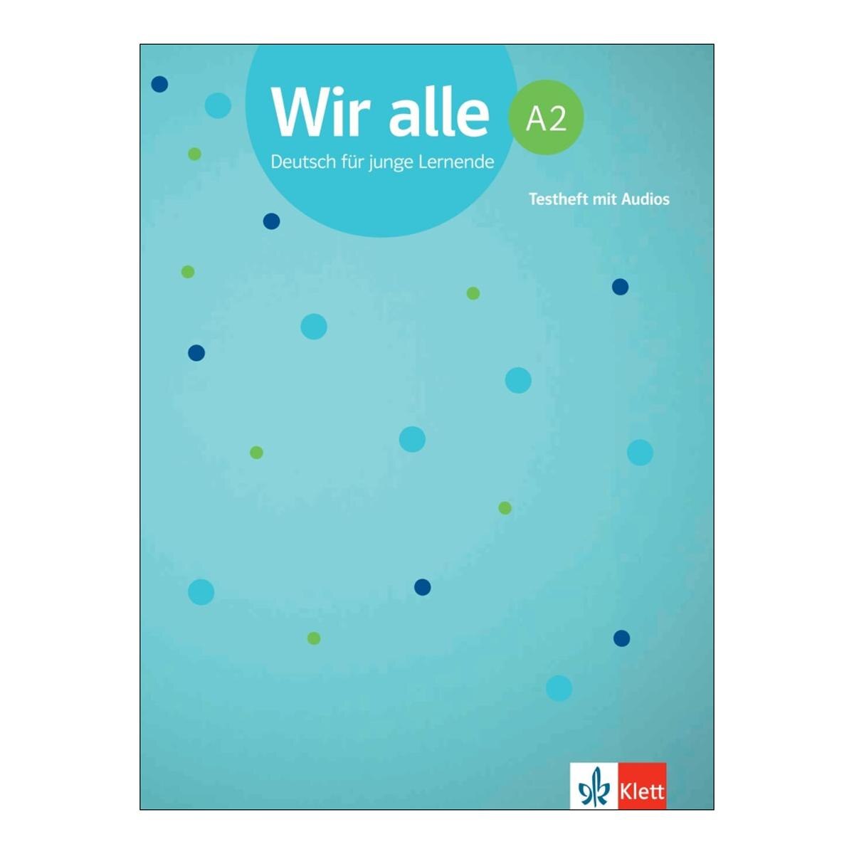 Wir alle a2 testheft 1