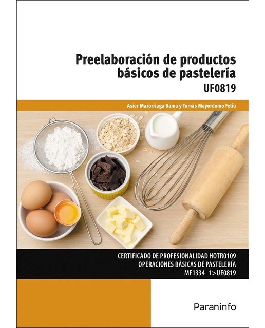 Preelaboración de productos básicos de pastelería