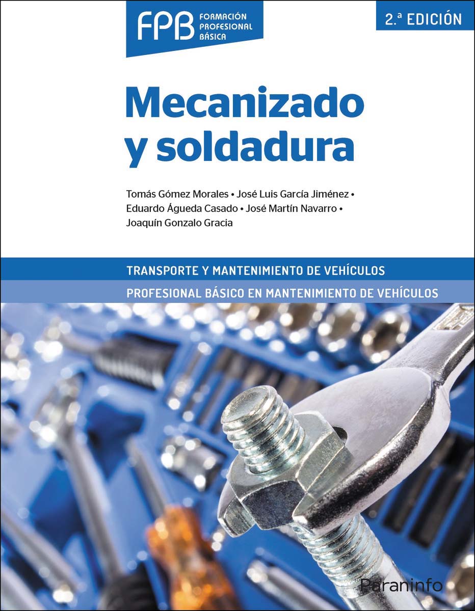 Mecanizado y soldadura 2ª edición  (Tapa blanda) 1