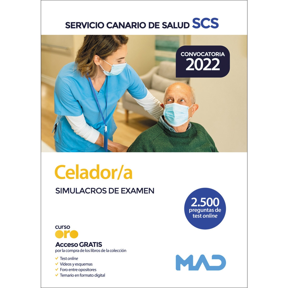 Celadores del servicio canario de salud. Simulacros de examen