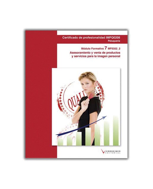 MF0352_2: Asesoramiento y venta de productos y servicios para la imagen personal