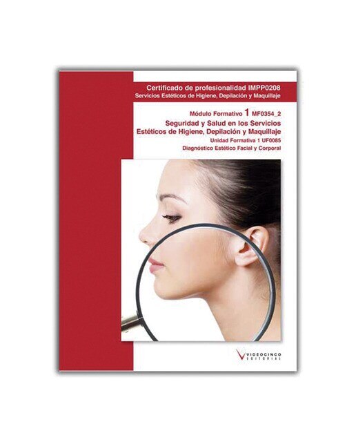 UF0085 Diagnóstico estético facial y corporal