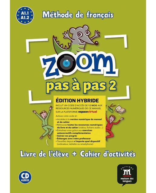 Zoom pas à pas 2 Éd.hybride Livre + Cahier (Capa mole) 1