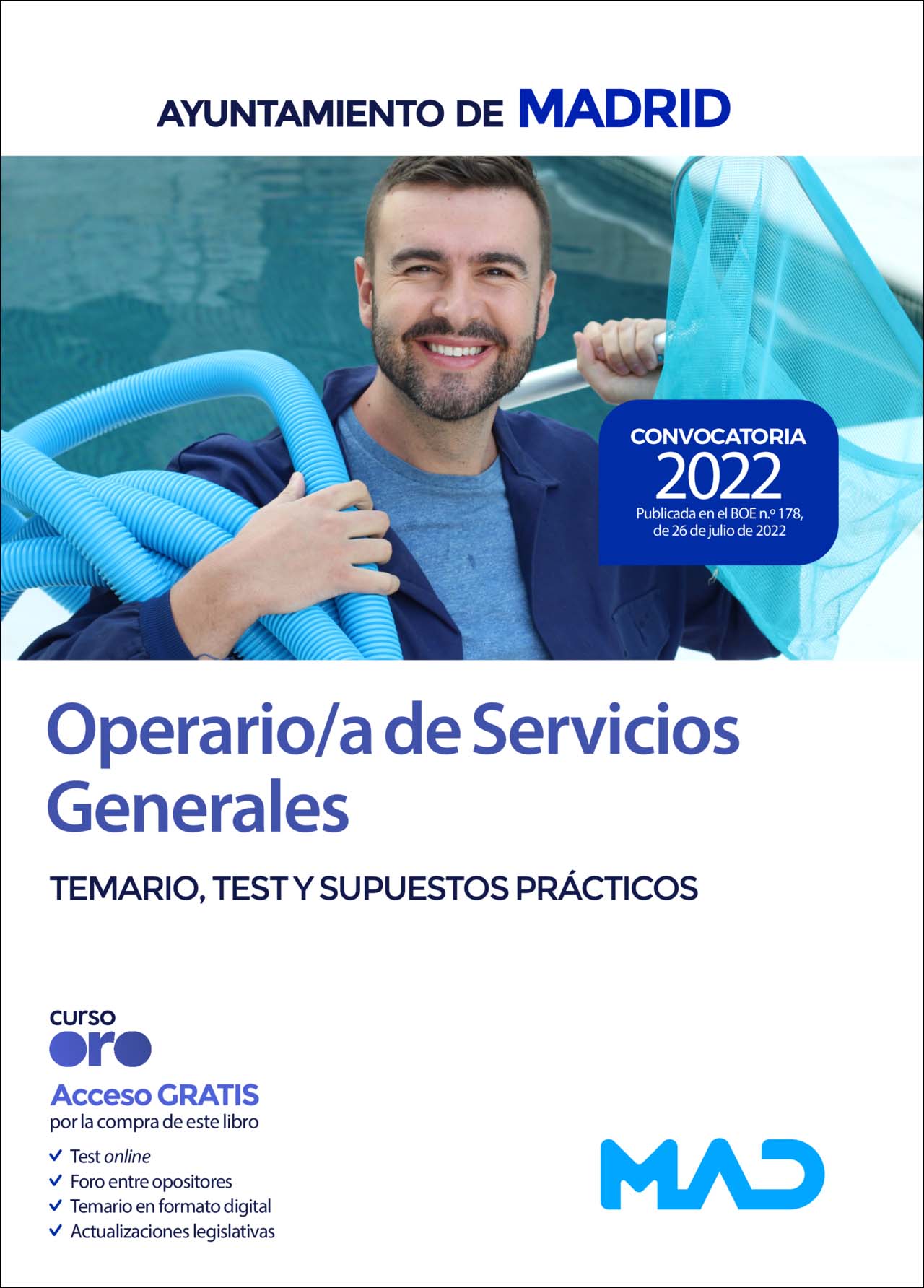Operario-a de servicios generales del ayuntamiento de Madrid. Temario, test y supuestos prácticos