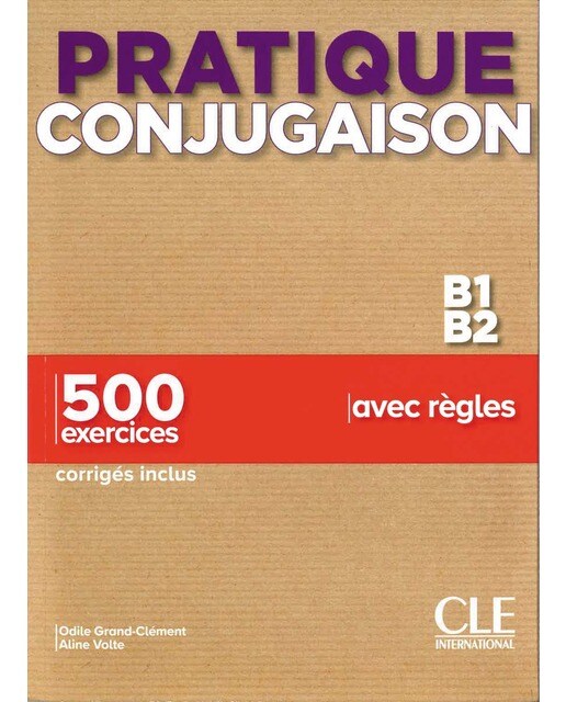 Pratique conjugaison - niveaux b1/b2 - livre + cor 1
