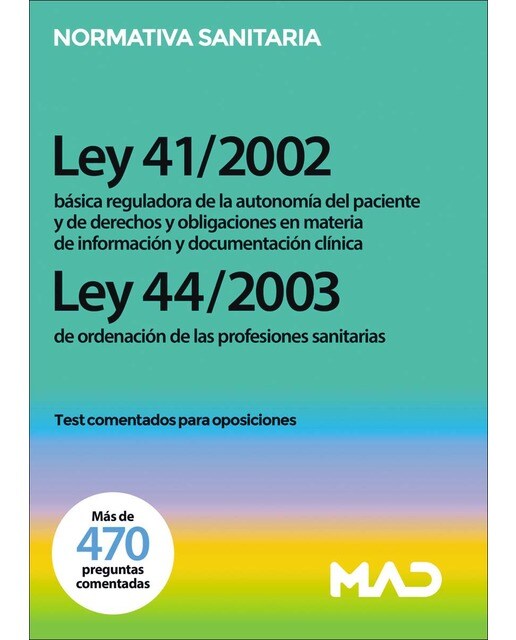 Ley 41/2002, de 14 de noviembre, básica reguladora de la autonomía del paciente y de derechos y obligaciones en materia de información y  (Capa mole) 1