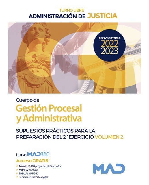 Cuerpo de Gestión Procesal y Administrativa de la Administración de Justicia . Supuesto