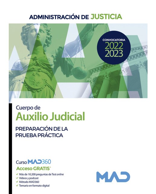Cuerpo de Auxilio Judicial de la Administración de Justicia. Preparación de la prueba práctica