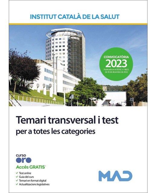 Institut Català de la Salut. Temari transversal per a totes les categories i test