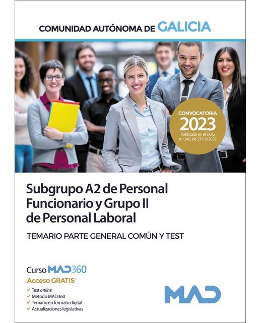 Subgrupo A2 de Personal Funcionario y Grupo II de Personal Laboral de la Comunidad Autónoma de Galic
