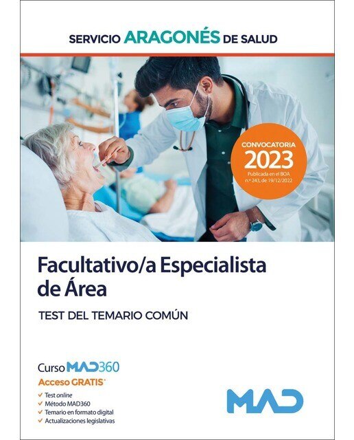 Facultativo-a Especialista de Área del Servicio Aragonés de Salud. Test del temario común