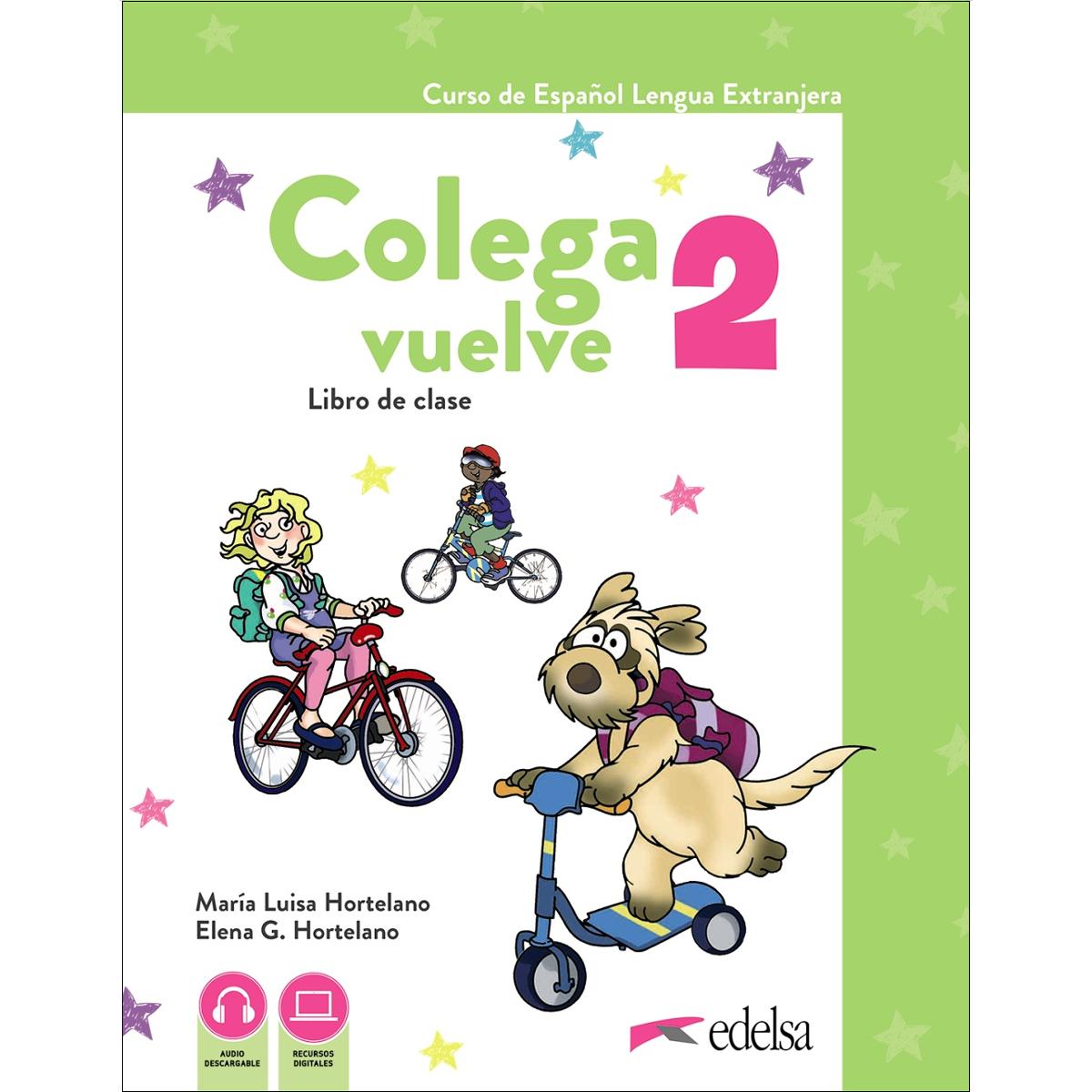 Imagen 1 de Colega Vuelve 2 (A1.2). Pack alumno (libro + ejercicios + carpeta de láminas)
