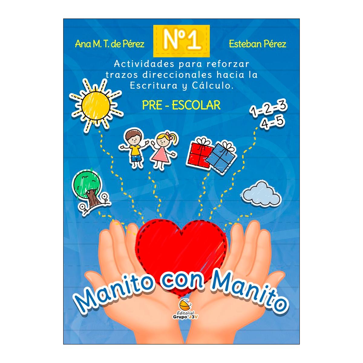Manitos con Manitos No 1: Actividades para reforzar trazos ...