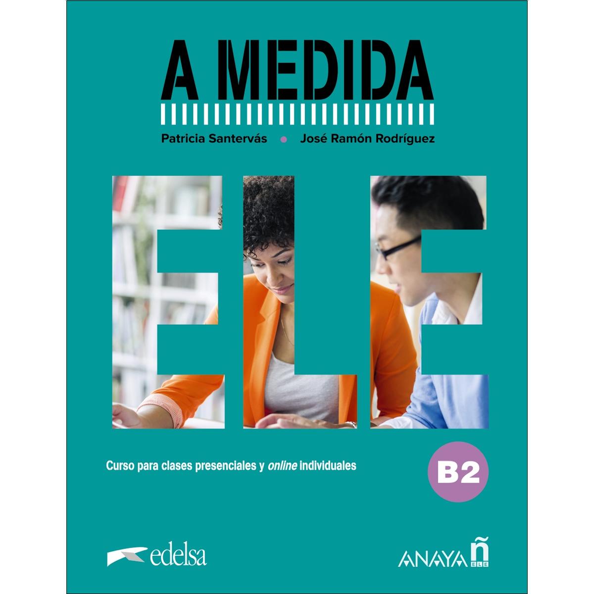 Imagen 0 de A medida. Nivel B2. Manual de clase (Tapa blanda)