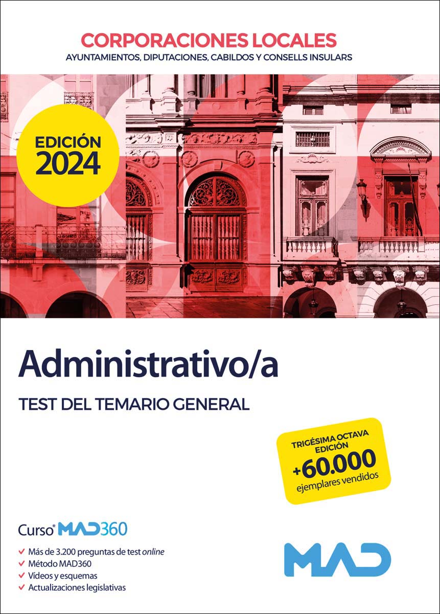 Administrativo-a de Ayuntamientos, Diputaciones y demás Corporaciones Locales. Test del temario general