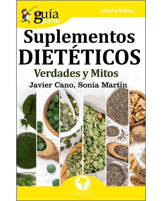 Imagen 0 de Guíaburros suplementos dietéticos: Verdades y mitos (Tapa blanda)