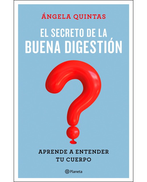 Imagen 0 de El secreto de la buena digestión: Aprende a entender tu cuerpo  (Tapa blanda con solapas)