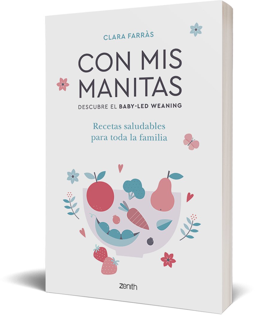 Con mis manitas. Descubre el Baby-Led Weaning: Recetas saludables para toda la familia  (Tapa blanda con solapas) 3