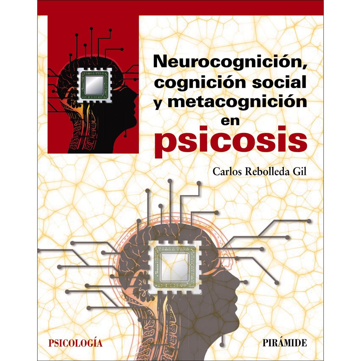 Neurocognición, cognición social y metacognición en psicosis (Capa mole com abas) 1