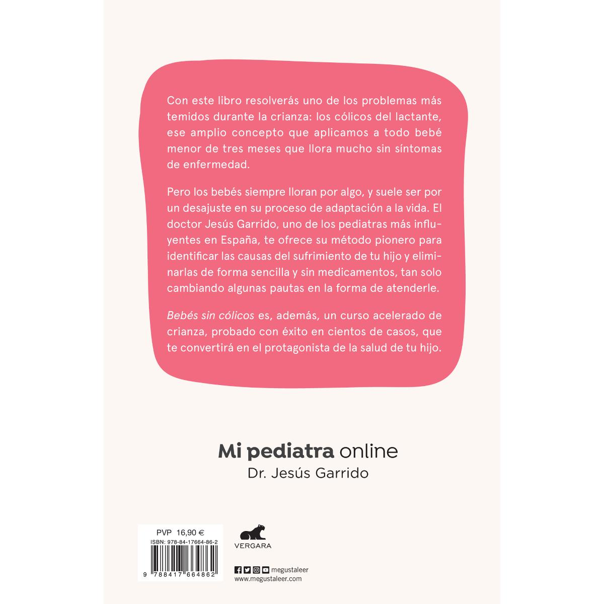 Bebés sin cólicos: El método pionero para resolver en casa los cólicos del lactante(Tapa blanda) 2