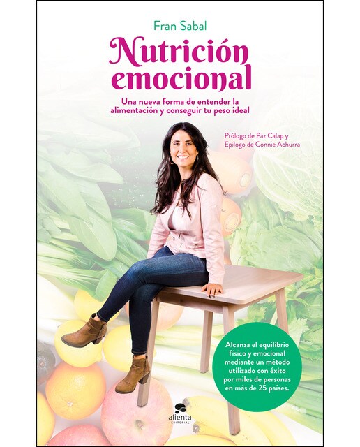 Imagen 0 de Nutrición emocional: Una nueva forma de entender la alimentación y conseguir tu peso ideal  (Tapa blanda con solapas)