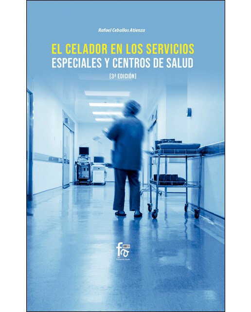 El celador en los servicios especiales y centros de salud-3(Tapa blanda) 1