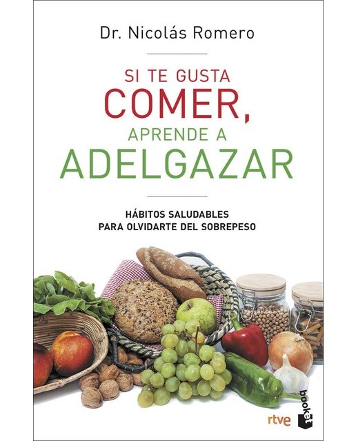 Si te gusta comer, aprende a adelgazar: Hábitos saludables para olvidarte del sobrepeso