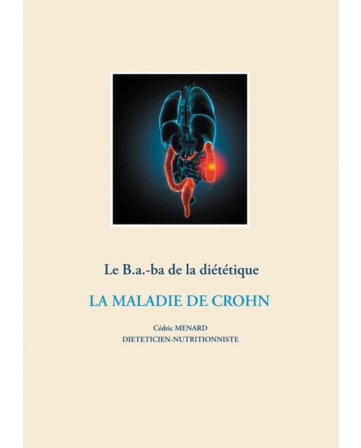 Le B.a-ba. de la diététique de la maladie de Crohn (Capa mole) 1