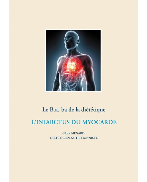 Le B.a.-ba de la diététique après un infarctus du myocarde (Capa mole) 1