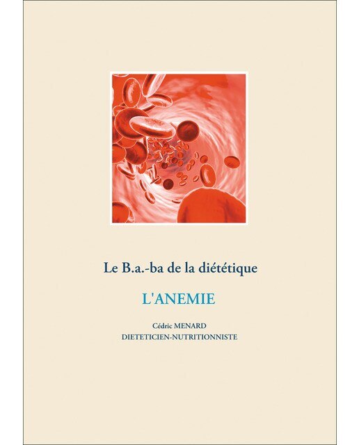 Le B.a.-ba diététique pour l'anémie (Capa mole) 1