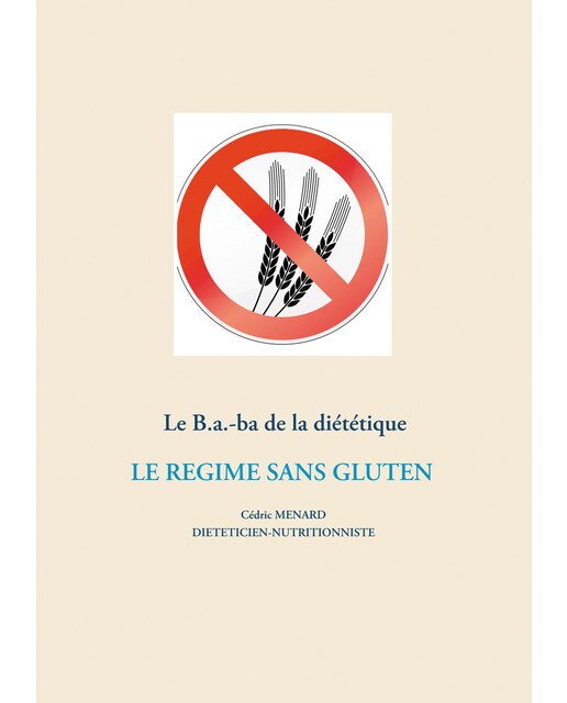 Le B.a.-ba diététique du régime sans gluten (Capa mole) 1