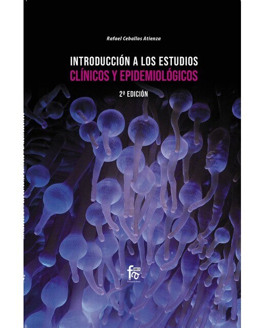 Introducción a los estudios clínicos y epidemiológicos. 2º edición(Tapa blanda) 1