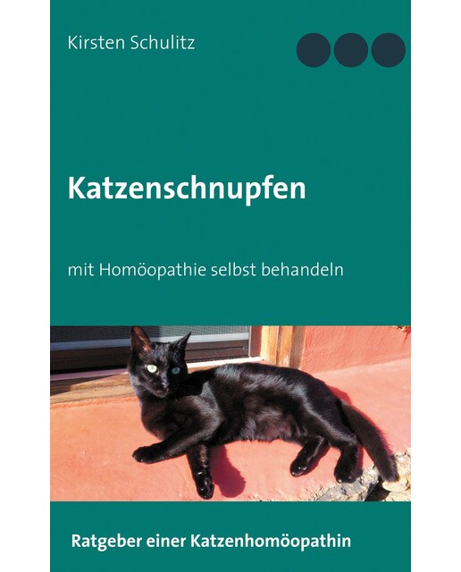 Katzenschnupfen: mit Homöopathie selbst behandeln (Capa mole) 1