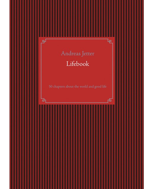 Lifebook: 50 chapters about the world and good life(Tapa dura) 1