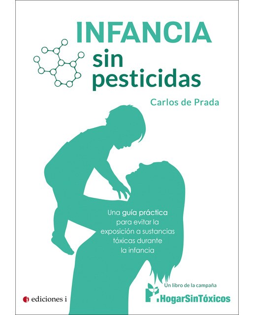 Infancia sin pesticidas (Tapa blanda) 1