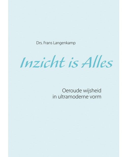 Inzicht is Alles 1