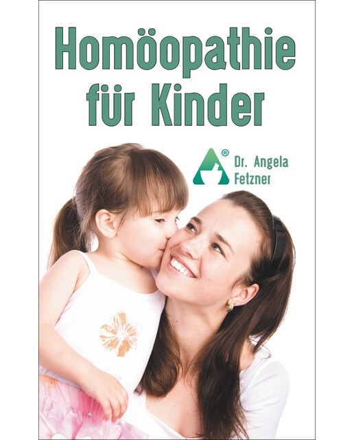 Homöopathie für Kinder: Die besten Mittel für eine sanfte und sichere Behandlung (Capa mole) 1