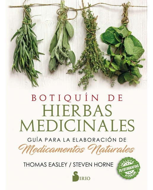 Imagen 0 de Botiquín de hierbas medicinales: Guía para la elaboración de medicamentos naturales  (Tapa blanda con solapas)