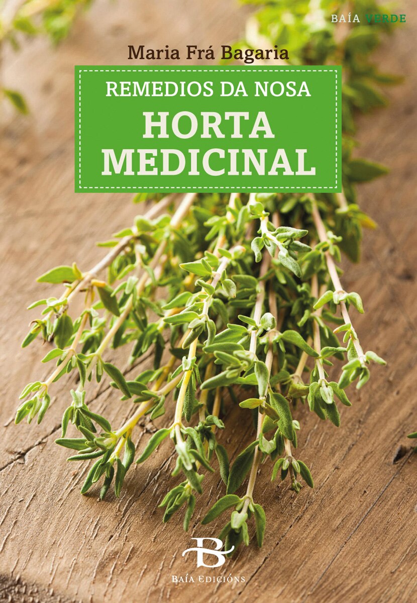Remedios da nosa horta medicinal(Tapa blanda) 1