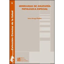 Seminarios de anatomia patologica especial