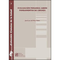 Evaluacion personal sobre fundamentos de cirug-a