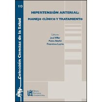 Hipertensión arterial guða de manejo clðnico y tra