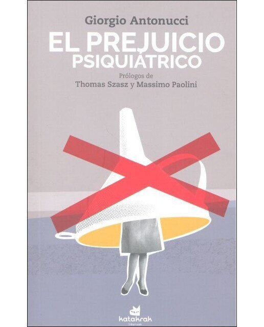 El prejuicio psiquiátrico(Tapa blanda) 1